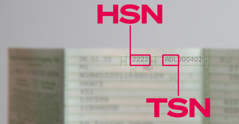 HSN und TSN im Fahrzeugschein